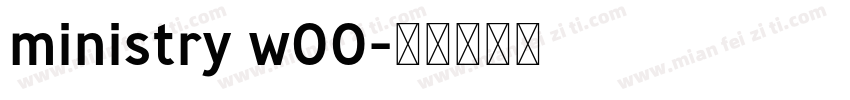 ministry w00字体转换